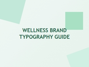 Typography Guide for Wellness Brands Using Free Fonts